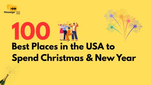 100 Best Places in the USA to Spend Christmas & New Year (With Budgets, Things to Do & How to Share It)