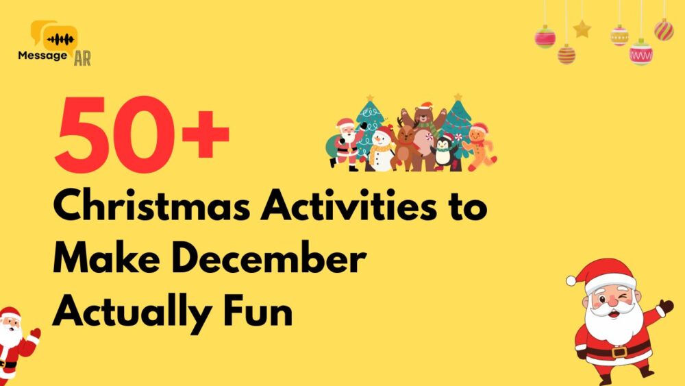 50+ Christmas Activities to Make December Actually Fun – Message AR