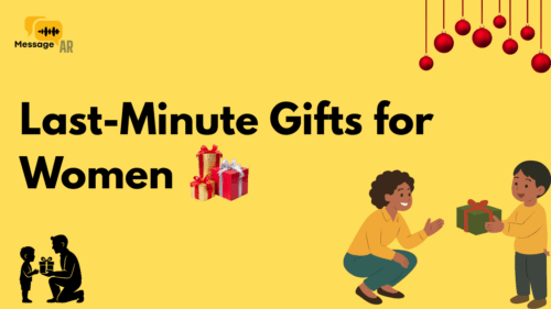 Last-Minute Gifts for Women