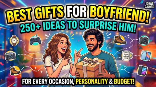 Gifts for Boyfriend: 250+ Best Ideas to Surprise Him (For Every Occasion, Personality & Budget)