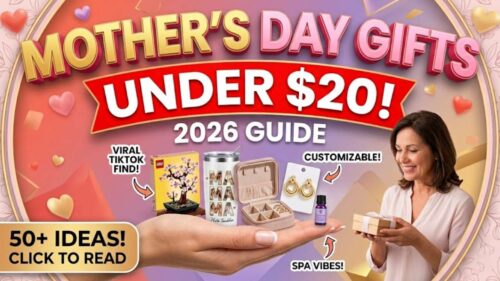 Mother’s Day Gifts Under $20 (2026)