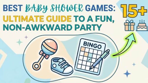 Best Baby Shower Games: The Ultimate Guide to a Fun, Non-Awkward Party